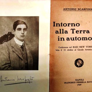 Intorno alla terra in automobile: conferenza sul raid New York-Parigi : letta il 10 ottobre al Circolo Artistico di Napoli