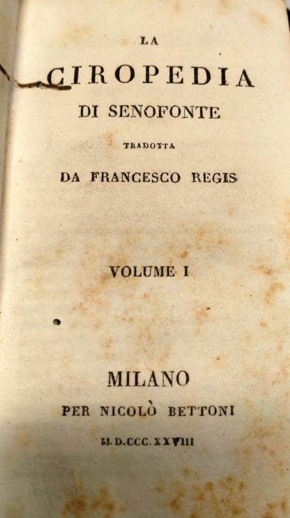 La Ciropedia. Con note italiane di Francesco Regis.