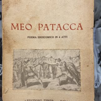 Meo Patacca. Poema eroicomico in 4 atti.