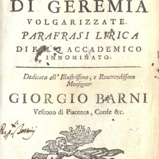 Le lamentazioni di Geremia. Volgarizzate, parafrasi lirica.