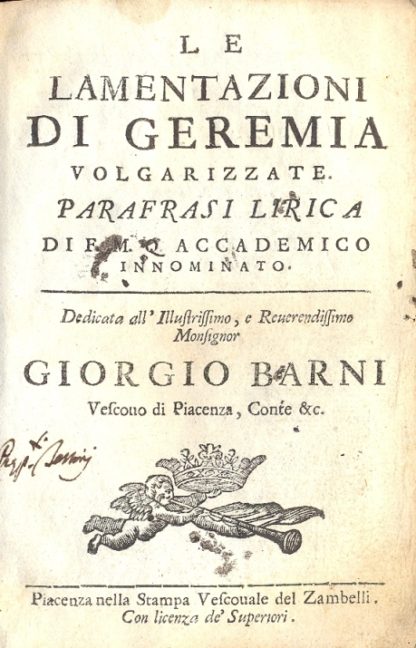 Le lamentazioni di Geremia. Volgarizzate, parafrasi lirica.