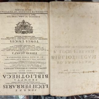 Prompta Bibliotheca Canonica, Juridico-Moralis Theologica partim Ascetica, Polemica, Rubricistica, Historica de Principalioribus, & fere Omnibus, quae in dies occurrunt, & nec omnia ab omnibus penes omnes, ac prompte reperiti possunt ex Utroque Jure, Pontificiis Constitutionibus,Conciliis Sacrarum Congregationum Decretis,....