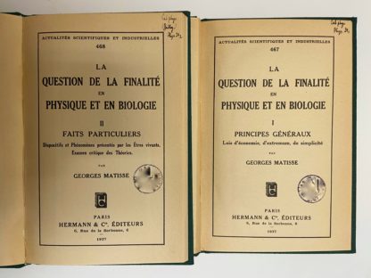 La question de la finalité en physique et en biologie I Principes genèraux II Faits particuliers