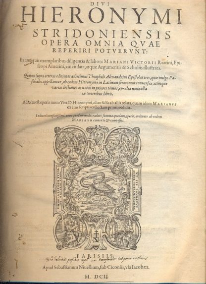 Opera Omnia. Quae reperiri potuerunt: Exantiquis exemplaribus diligentia & labore Mariani Victorii Reatini, emendata, atque Argumentis & Scholiis illustrata.
