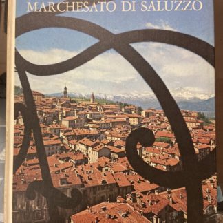 Arte nell'antico marchesato di Saluzzo.