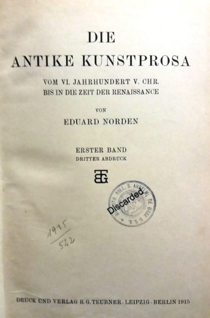 Die Antike kunstprosa vom vi.jahrhund v. chr. bis in die zeit der renassance erster band dritte zweiter abdruk