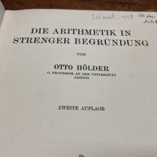 Die arithmetik in strenger begrundung