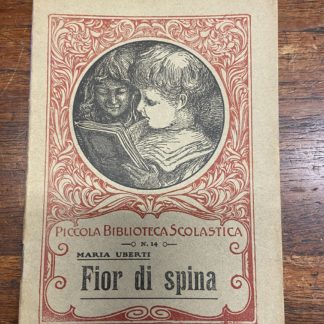 Fior di spina Piccola Biblioteca Scolastica