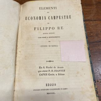 Elementi di economia campestre quarta edizione con note e supplementi di Giovanni De Brignoli
