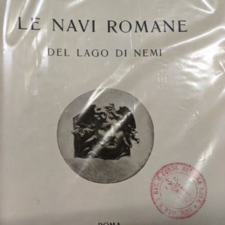 Le navi romane del lago di Nemi.