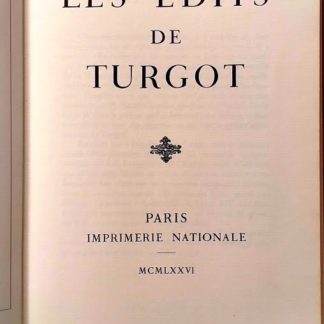 Les edits de Turgot.