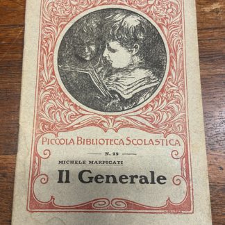 Il generale Piccola Biblioteca Scolastica