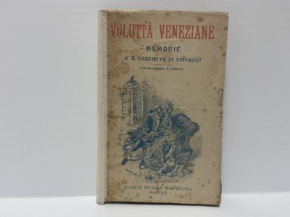 Volutta Veneziane Memorie di G. CASANOVA