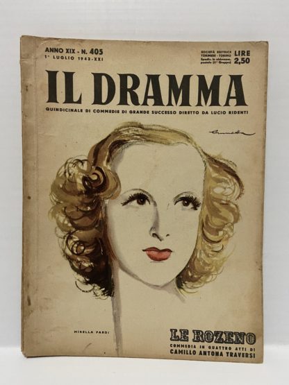 Rivista Il Dramma Anno XIX 405 luglio 1943