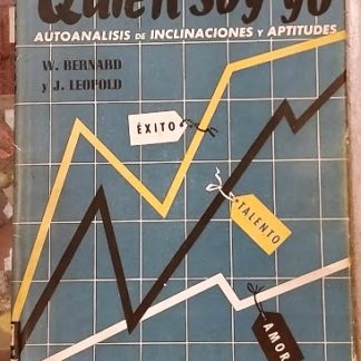QUIEN SOY YO autoanalisis de inclinaciones y aptitudes