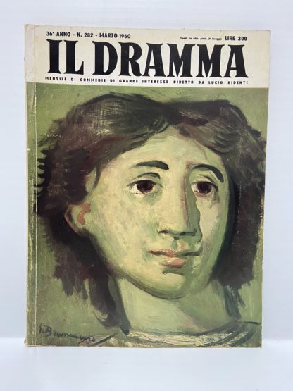 Rivista Il Dramma Anno 36 282 marzo 1960