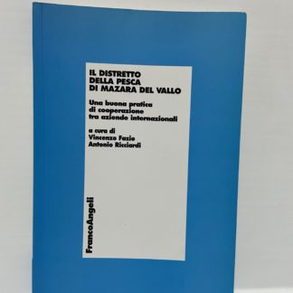 Il distretto della pesca di Mazara del Vallo