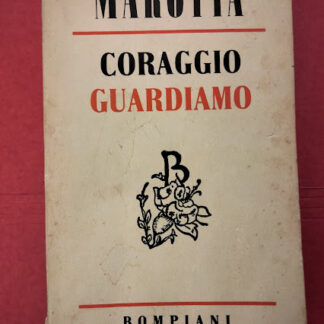 Coraggio guardiamo.