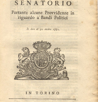 Manifesto Senatorio portante alcune Provvidenze in riguardo a' Bandi Politici. 31 ottobre 1750.