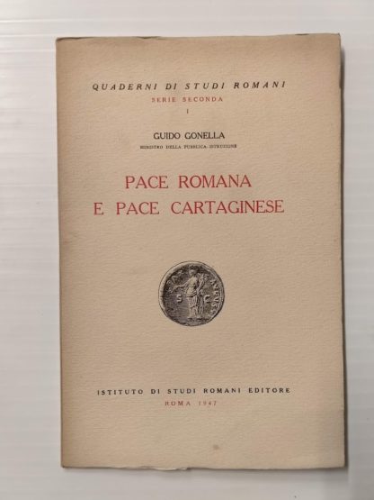 Pace romana e pace cartaginese (Quaderni di Studi Romani, serie seconda, I).