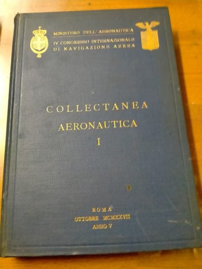 Collectanea aeronautica. Vol. I.