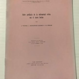 Sobre profilaxis de la enfermedad serica con el suero bovino. Extracto de lo publicado en la Prensa Medica Argentina.