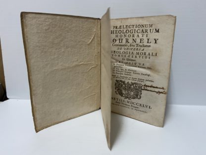 Praelectionum Theologicarum Honorati Tournely continuatio sive Tractatus de Universa Theologica Moralis. Tomus tertius et ultimus ubi agitur : I) De praecipuis Praecipuorum Statuum Obligationibus - II) De fied spe, e charitate - III) De Praeceptis secundae tabula decalogi - IV) De Praeceptis Ecclesiae.