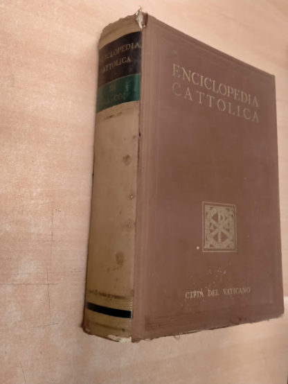 Enciclopedia Cattolica Vol. 3 III