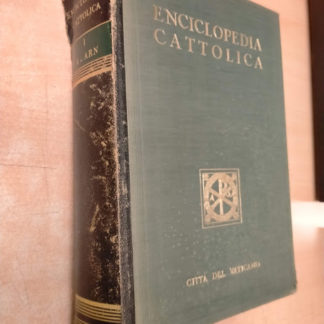 Enciclopedia Cattolica Vol. 1 I