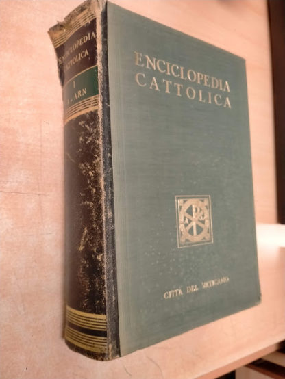 Enciclopedia Cattolica Vol. 1 I