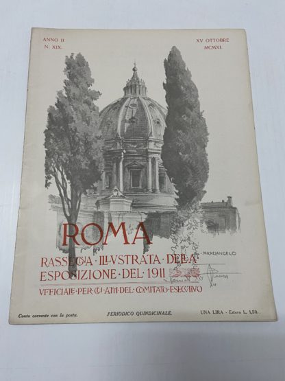 Roma rassegna illustrata dell'esposizione del 1911 ufficiale per gli atti del comitato esecutivo Anno II XIX Valle Giulia
