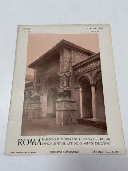 Roma rassegna illustrata dell'esposizione del 1911 ufficiale per gli atti del comitato esecutivo Anno II XX Padiglione emiliano romagnolo
