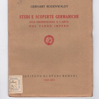 Roma e le province. Quaderni dell'Impero.XVI