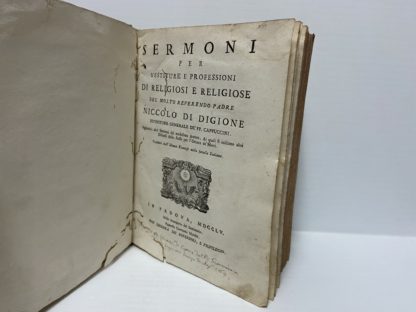 Sermoni per vestiture e professione di religiosi e religiose. Aggiuntovi altri sermoni del medesimo autore. Ai quali si uniscono altri discorsi dello stesso per l'Ottava de' Morti.