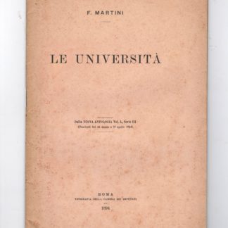 Le Università (dalla Nuova Antologia, vol. 1°, serie III - fasc. del 15 marzo e 1° aprile 1894).