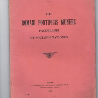 De Romani Pontificis munere pacificandi et sociandi nationes.