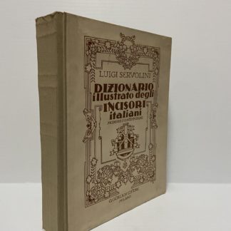 Dizionario illustrato degli incisori italiani moderni e contemporanei.