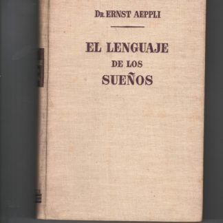 El Lenguaje de los Suenos