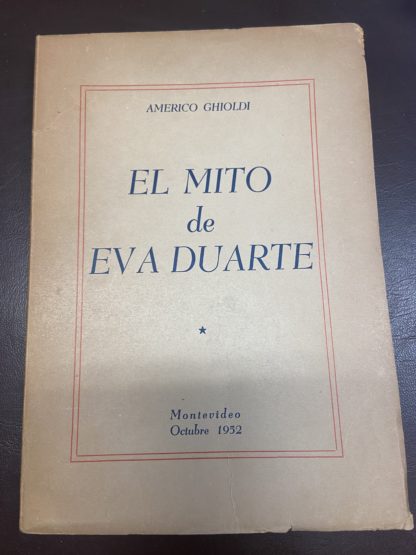 El mito de Eva Duarte