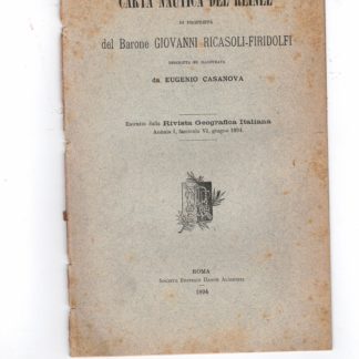 Carta nautica del Reinel di proprietà del Barone Giovanni Ricasoli-Firidolfi. Estratto dalla Rivista Geografica Italiana.
