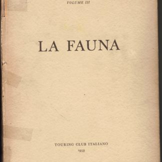 La Fauna (Conosci l'Italia, vol. III).