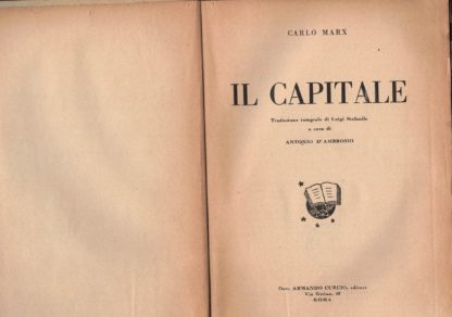 Il Capitale ,trad. int. di Luigi Stefanile, a cura di Antonio D'Ambrosio