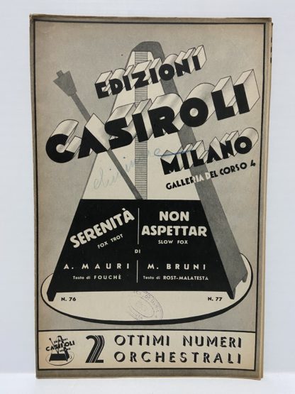 Spartiti musicali Edizioni Casiroli Milano Serenità Non aspettar n. 76 77