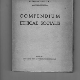 Compendium ethicae socialis.