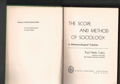 The scope and method of sociology: a metasociological treatise -1° edizione