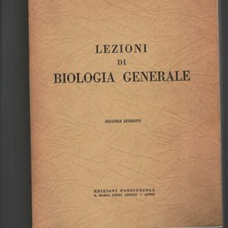 Lezioni di biologia generale 2° edizione