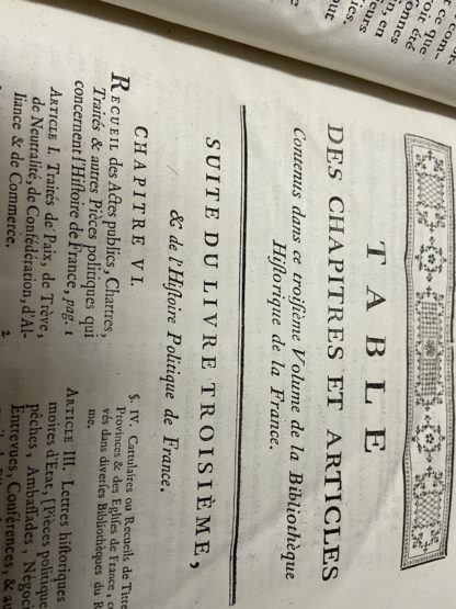 Bibliotheque historique de la France, contenant le catalogue des ouvrages, imprimes & manuscrits, qui traitent de l'histoire de ce royaume, ou qui y ont rapport; avec des notes critiques et historiques: par feu Jacques Lelong, pretre de l'Oratoire, bibliothecaire de la Maison de Paris. Nouvelle edition revue, corrigee considerablement augmentee par M. Fevret De Fontette, Conseiller au Parlement de Dijon.