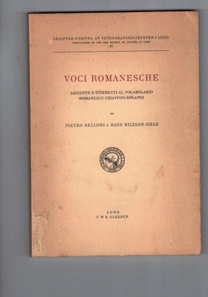 Voci romanesche. Aggiunte e commenti al vocabolario romanesco Chiappini Rolandi.