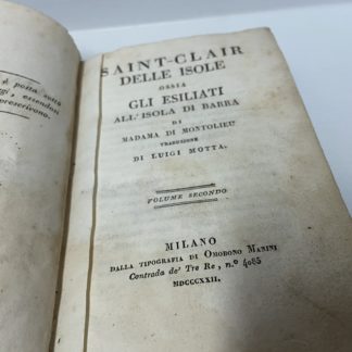 Saint Clair delle Isole ossia gli esiliati all'isola di Barra. Traduzione di Luigi Motta. Volume secondo.