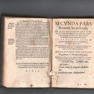 Scrutinij Sacerdotalis. In qua quicquid est utile e scitu necessarium in instructionibus clericorum ad officium sacerdotale ascendere volentium continetur.